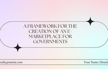 A framework for the creation of