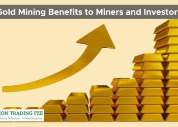 Gold Mining Benefits to Miners and Investors