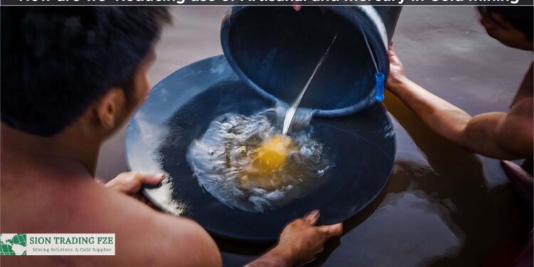 How are we reducing the of use artisanal and mercury in gold mining – Max Warren Barber