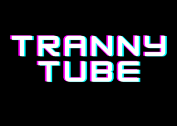 tranny tube